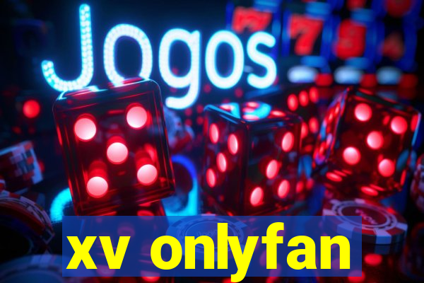 xv onlyfan